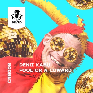 Fool or a Coward