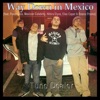 Way down in Mexico (feat. Poker Dice, Mexican Celebrity, Nibiru Dyve, Eleo Caper & Rosco Promo) - Single