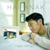 Hai Anak - Halim Ahmad