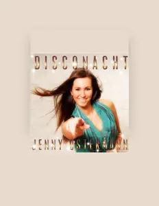聆聽 Jenny Ostermann、觀看音樂影片、閱讀小傳、查看巡演日期等！
