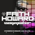 Waymaker (Ondagroove Mix)