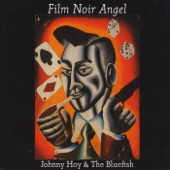 Johnny Hoy And The Bluefish - High Temperature