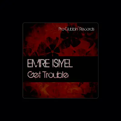 Listen to Emre Isiyel, watch music videos, read bio, see tour dates & more!