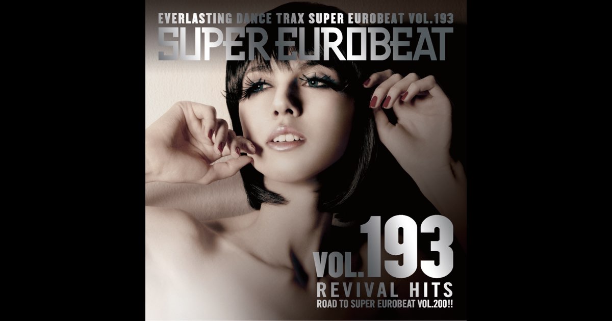 Amazon.co.jp: スーパー・ユーロビート VOL.193~リバイバル