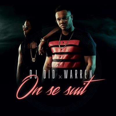 On se suit (feat. Warren) - Single