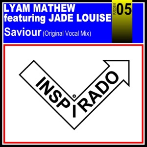 Saviour (Vocal Mix) [feat. Jade Louise]