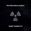 The Laboratory Project: Taste Masters, Vol. 5, 2016