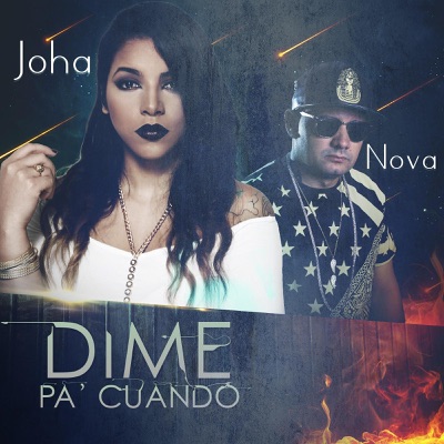 Dime Pa Cuando (feat. Nova) - Single