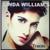 Traces (Remasterisé) [Remix] - Linda Williams