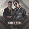 Chica Real (feat. Kenny Dih) [(Ft. Kenny Dih)] - Single