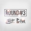 Round 3 (feat. C-Kan) - Single