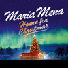 Home for Christmas - Maria Mena