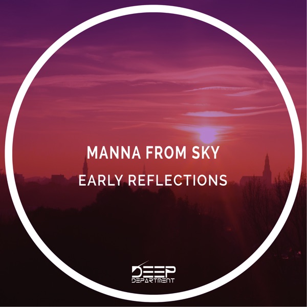 Early Reflections - EP