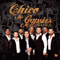 Chico & The Gypsies - Color 80's artwork