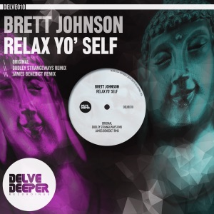 Relax Yo' Self - Single