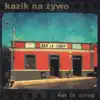 Kazik Na Żywo - Plamy Na Słońcu