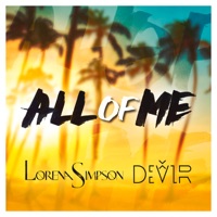 All of Me - Single - Lorena Simpson & Devir