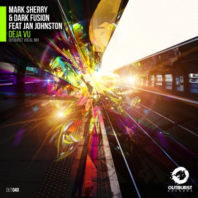 Deja Vu (feat. Jan Johnston) [Outburst Vocal Mix] artwork