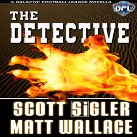 The Detective: The Galactic Football League Novellas (Unabridged)