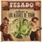 Florita Del Alma - Pesado lyrics