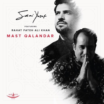 Mast Qalandar (feat. Rahat Fateh Ali Khan) - Single