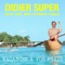 Vieux con - Didier Super & The Aro String Band lyrics