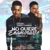 No Quiere Enamorarse (Remix) [feat. Daddy Yankee] - Single, 2016