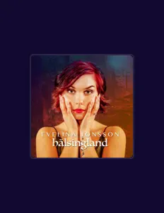 Evelina Jonsson을(를) 듣고, 뮤직 비디오를 보고, 약력을 읽고, 투어 일정 등을 확인하세요!