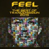 The Best of Trancemission 2015: Mixed By Feel