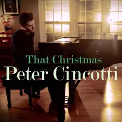 That Christmas - Single - Peter Cincotti That Christmas - Single - Peter Cincotti