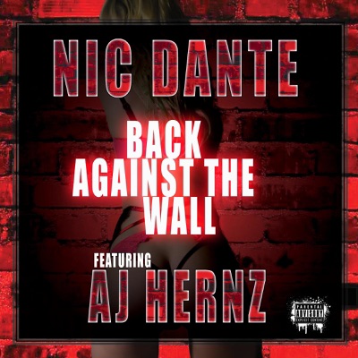 Back Against the Wall (feat. AJ Hernz) - Single