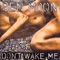 Don't Wake Me - Ben Moon lyrics