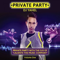 Private Party, Vol. 1 - Yahel