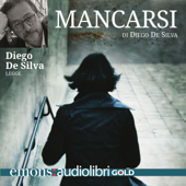 Mancarsi - Diego De Silva