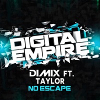 No Escape (feat. Taylor) - Single - Dimix