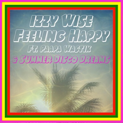 Feeling Happy - Single