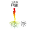 Be Strong