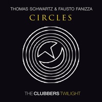 Thomas Schwartz & Fausto Fanizza - Circles (Daniele Petronelli Remix)