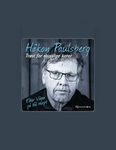 Listen to Håkon Paulsberg, watch music videos, read bio, see tour dates & more!