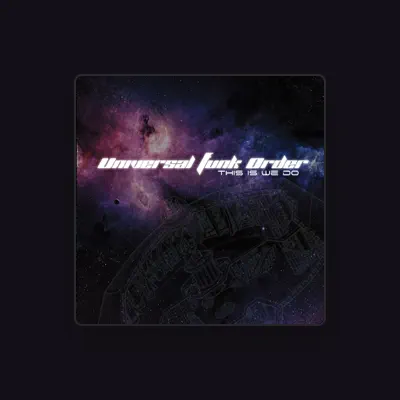 Listen to Universal Funk Order, watch music videos, read bio, see tour dates & more!