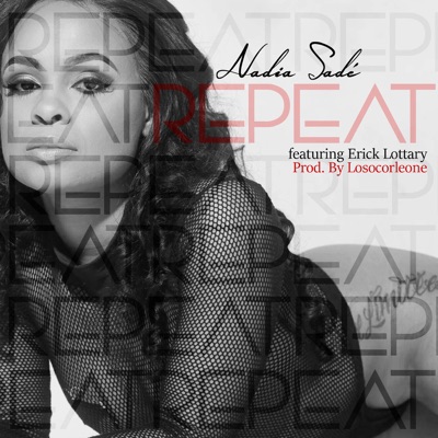 Repeat (feat. Erick Lottary) - Single