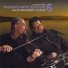 Transatlantic Sessions - Series 6, Vol. Three, 2014