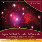 Happiness: (Binaural Beats & Isochronic Tones Earth, Platonic Year - 172.06 Hz & Earth-Year - 136.10 Hz)