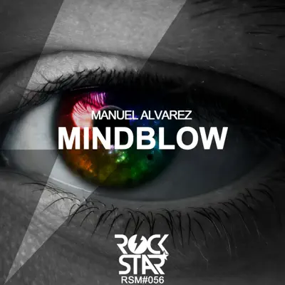 Mindblow - Single - Manuel Álvarez (Maciste)