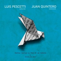 Nuevas Cartas Al Rey de la Cabina y Anita, Mi Amor - Juan Quintero & Luis Pescetti