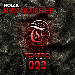 Bro Noizie - Single