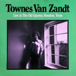 Townes Van Zandt - Nine Pound Hammer