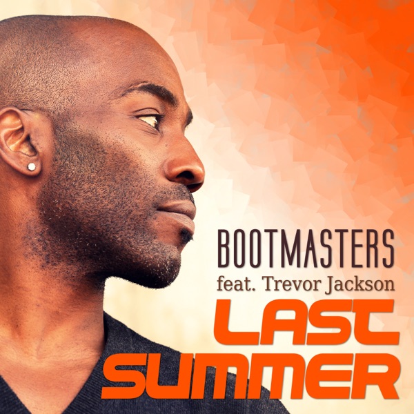 Last Summer (feat. Trevor Jackson)