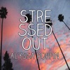 Stressed Out