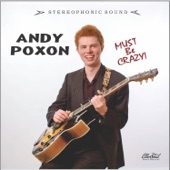 Andy Poxon - I Want to Know